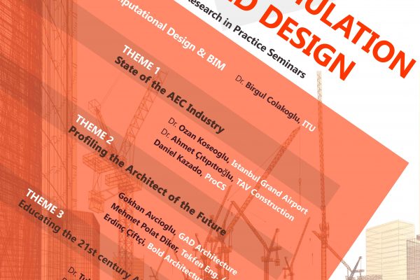 ITU M.Arch. 2017 Spring Seminars: Intelligent Modeling & Simulation Supported Design